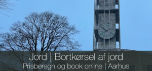 Jord fjernes, bortskaffes | Aarhus