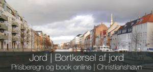 Jord fjernes, bortskaffes | Christianshavn