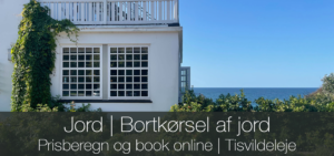 Jord fjernes, bortskaffes | Tisvildeleje